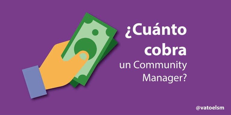 Cuanto cobra un community manager-vatoel